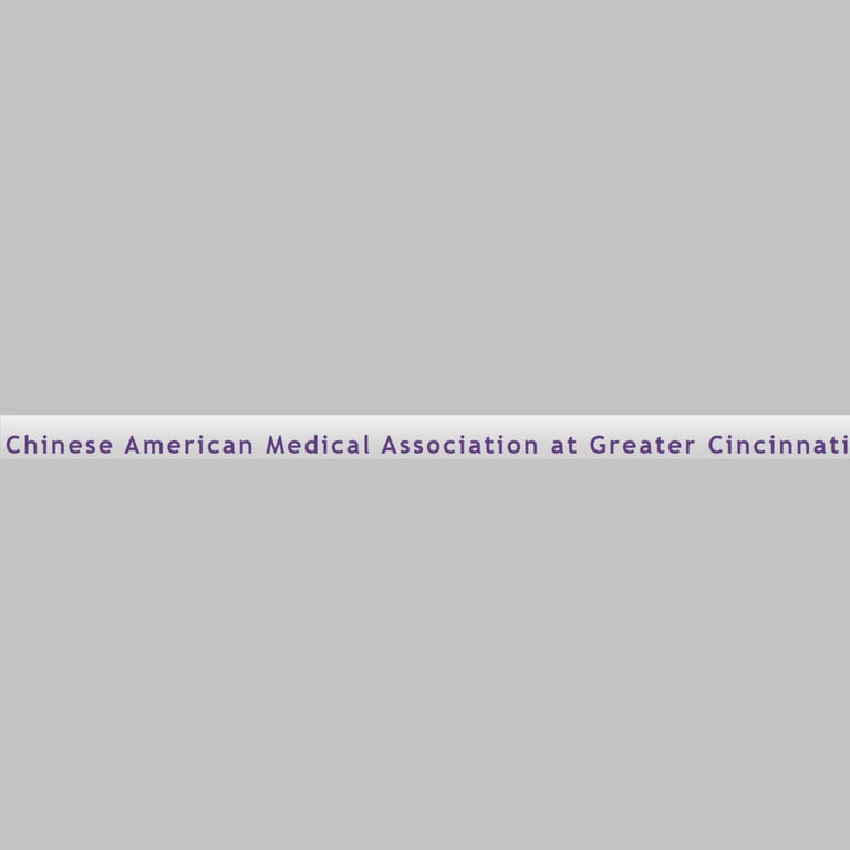 Chinese Organizations in Ohio - Chinese American Medical Association of Greater Cincinnati